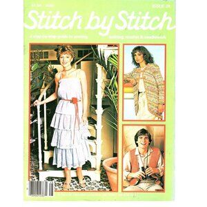 Stitch by Stitch Magazine Issue 28 1982 Guide to Sewing, Knitting and Crochet
